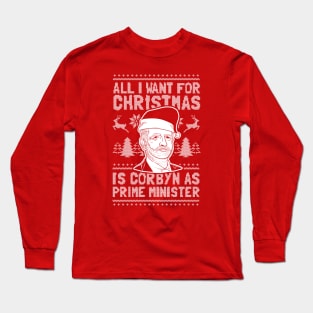 All I Want For Christmas Is Corbyn As Prime Minister Long Sleeve T-Shirt